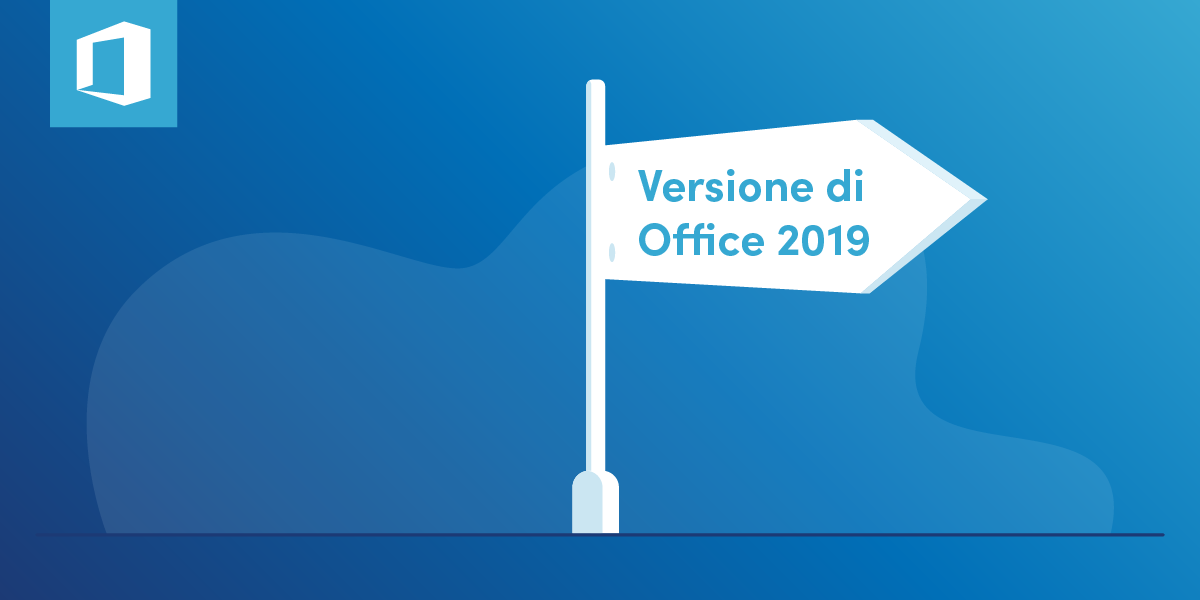 Blog_Versione di Office 2019